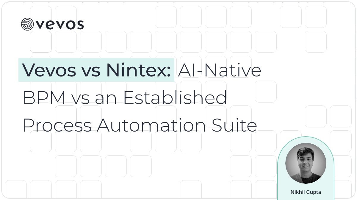 Vevos vs Nintex: AI-Native BPM vs an Established Process Automation Suite