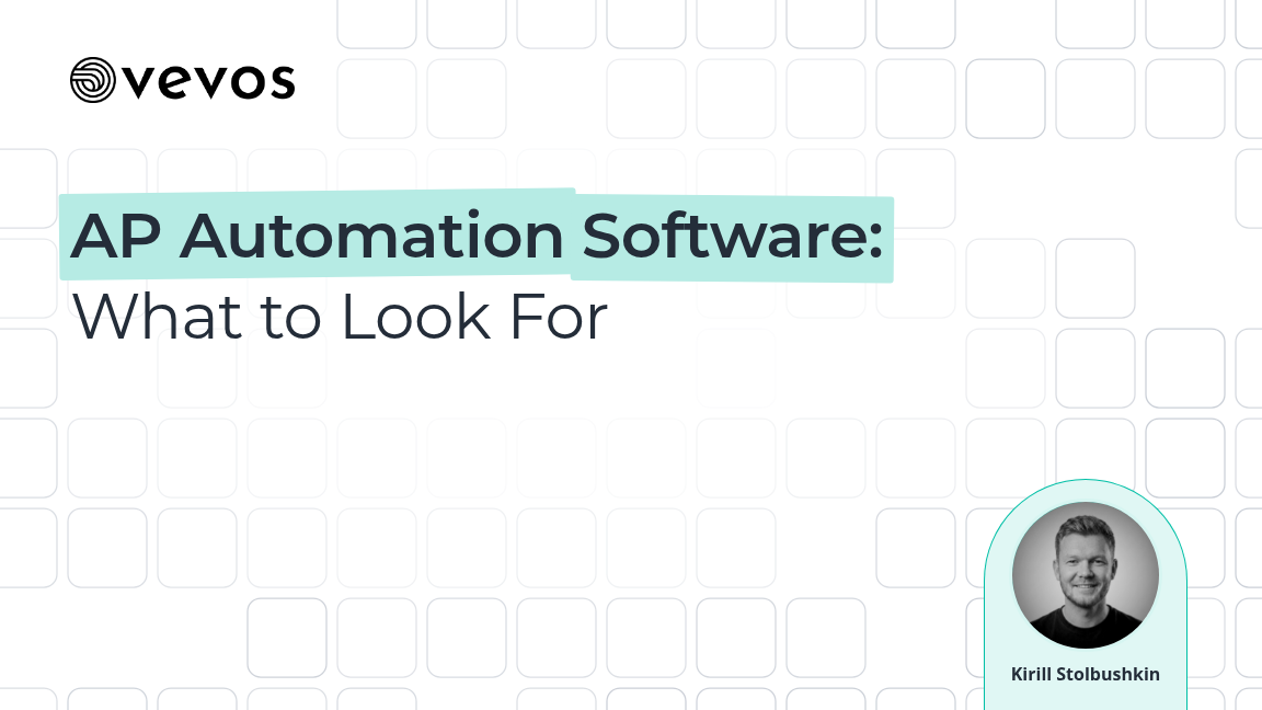 Vevos cover with the words AP Automation Software highlighted in mint on a light gray grid of rounded squares, with a headshot of author Kirill Stolbushkin