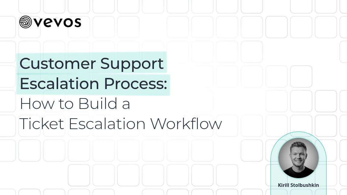 Customer Support Escalation Process: How to Build a Ticket Escalation Workflow